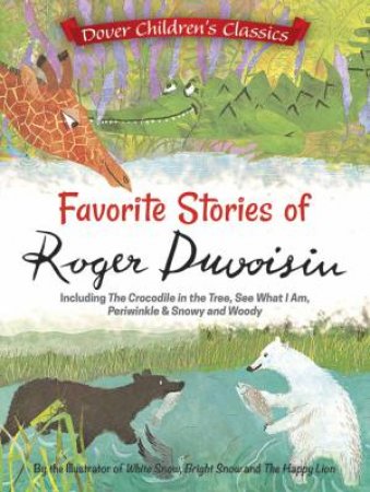 Favorite Stories of Roger Duvoisin by ROGER DUVOISIN