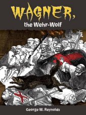 Wagner the WehrWolf