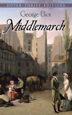 Middlemarch by George Eliot