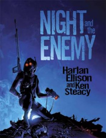 Night And The Enemy by Harlan Ellison