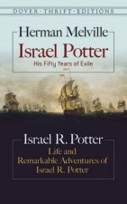 Israel Potter His Fifty Years Of Exile And Life And Remarkable Adventures Of Israel R Potter