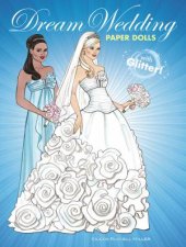 Dream Wedding Paper Dolls with Glitter
