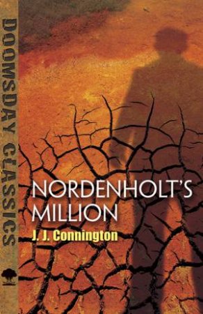 Nordenholt's Million by J. J. Connington