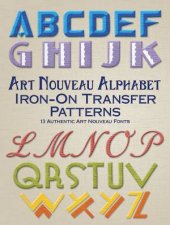 Art Nouveau Alphabet IronOn Transfer Patterns