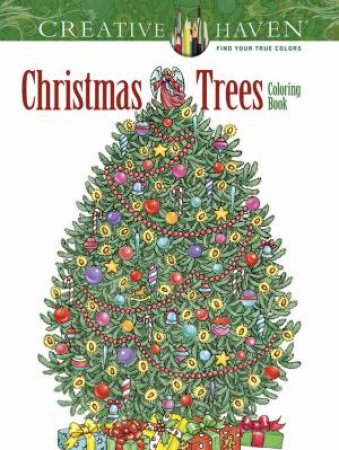 Creative Haven Christmas Trees Coloring Book by BARBARA LANZA