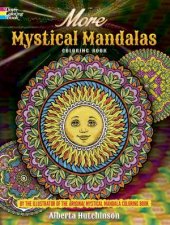 More Mystical Mandalas Coloring Book