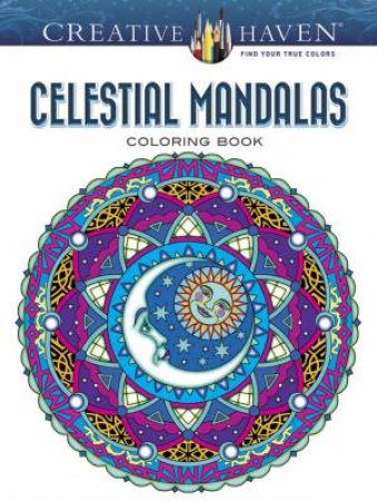 Creative Haven Celestial Mandalas Coloring Book by Marty Noble