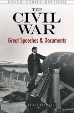 Civil War Great Speeches And Documents