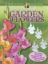 Creative Haven How To Draw Garden Flowers