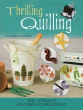 Thrilling Quilling