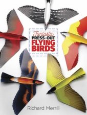 Fantastic PressOut Flying Birds