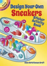 Design Your Own Sneakers Sticker Activity Book