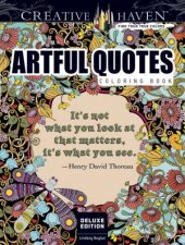 Creative Haven Deluxe Edition Artful Quotes Coloring Book