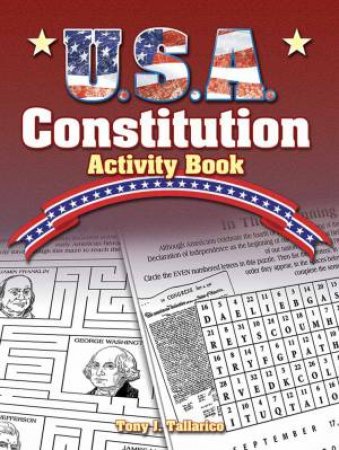 U.S.A. Constitution Activity Book by ANTHONY J. TALLARICO