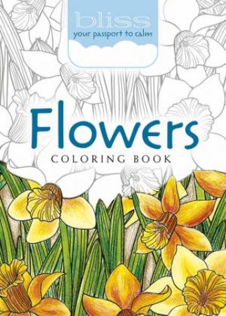 BLISS Flowers Coloring Book by Lindsey Boylan