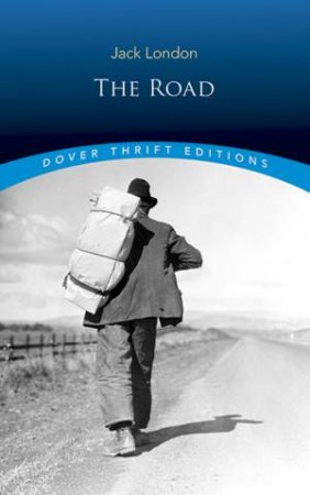 The Road by Jack London