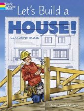 Lets Build A House Coloring Book