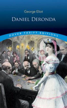 Daniel Deronda by George Eliot