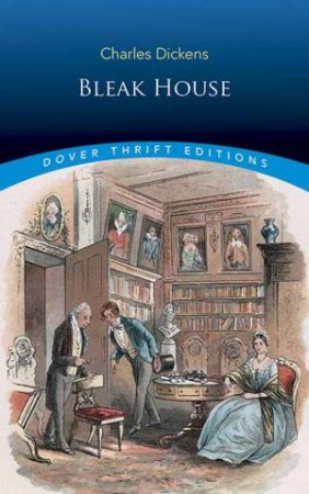 Bleak House by Charles Dickens