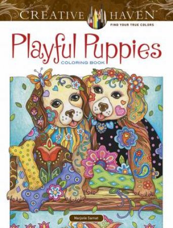 Creative Haven Playful Puppies Coloring Book by Marjorie Sarnat