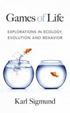 Games Of Life Explorations Of Ecology Evolution And Behaviour