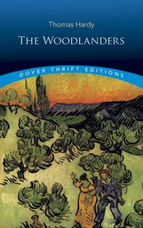 Woodlanders by Thomas Hardy