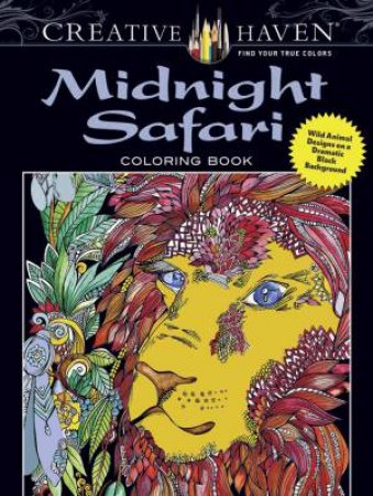 Creative Haven Midnight Safari Coloring Book by Lindsey Boylan
