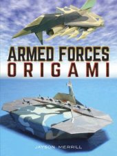 Armed Forces Origami