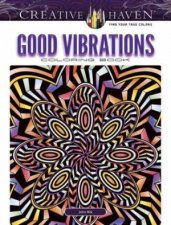 Creative Haven Good Vibrations Coloring Book