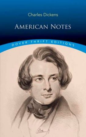 American Notes by Charles Dickens