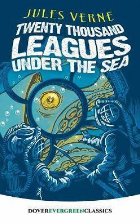 Twenty Thousand Leagues Under the Sea by Jules Verne