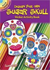 Design Your Own Sugar Skull Activity Book