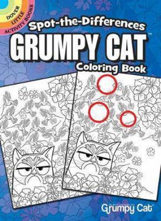 Spot the Differences Grumpy Cat Coloring Book by John Kurtz