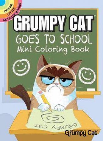 Grumpy Cat Goes to School Mini Coloring Book by John Kurtz