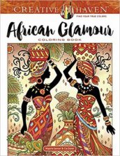 Creative Haven African Glamour Coloring Book