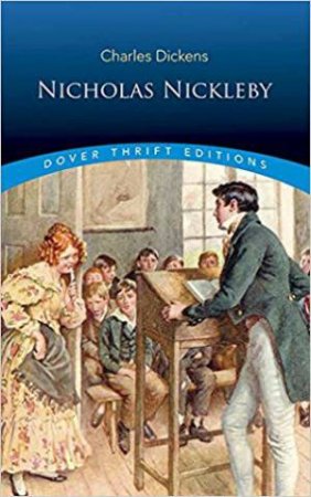 Nicholas Nickleby by Charles Dickens