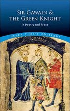 Sir Gawain And The Green Knight In Poetry And Prose