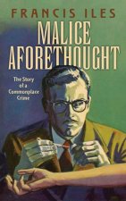 Malice Aforethought