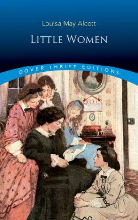 Little Women by Louisa May Alcott