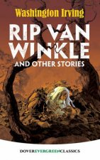 Rip Van Winkle And Other Stories