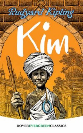 Kim by Rudyard Kipling