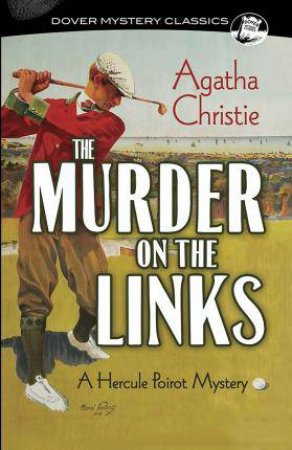Murder On The Links: A Hercule Poirot Mystery by Agatha Christie
