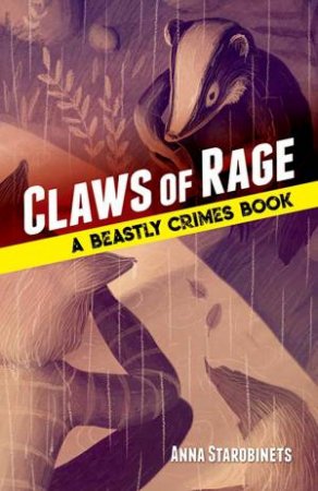 Claws Of Rage by Anna Starobinets