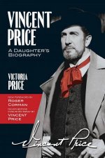 Vincent Price A Daughters Biography