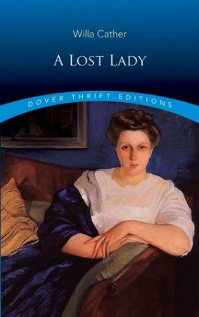 A Lost Lady by Willa Cather