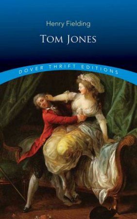 Tom Jones by Henry Fielding