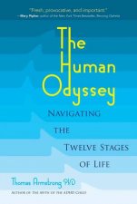 The Human Odyssey Navigating The Twelve Stages Of Life