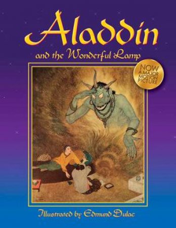 Aladdin And The Wonderful Lamp by Edmund Dulac