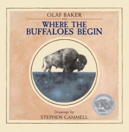 Where The Buffaloes Begin by Olaf Baker