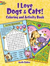 I Love Dogs  Cats Activity And Coloring Book